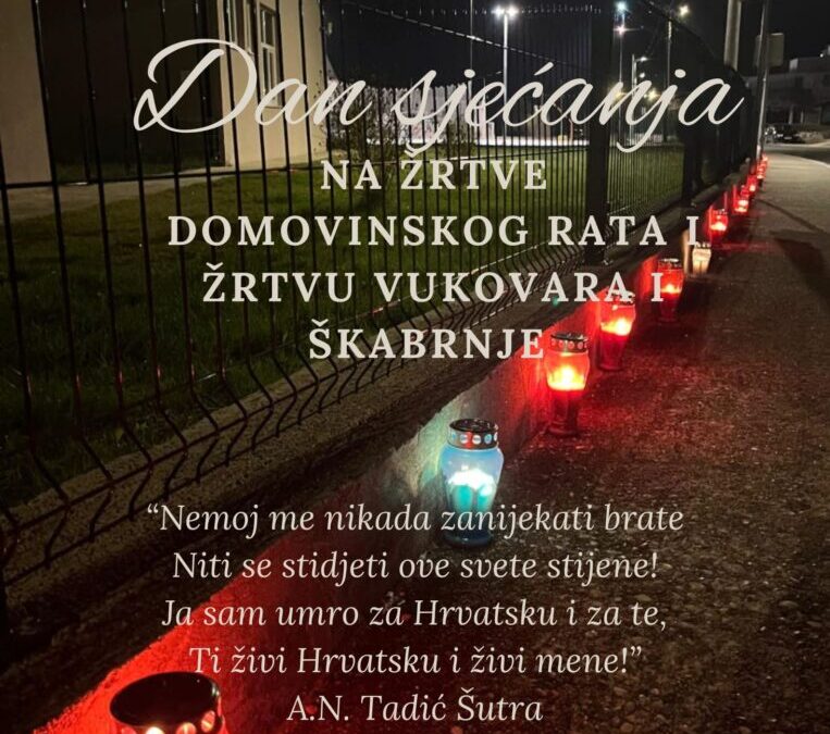 Dan sjećanja na žrtve Domovinskog rata i Dan sjećanja na žrtvu Vukovara i Škabrnje